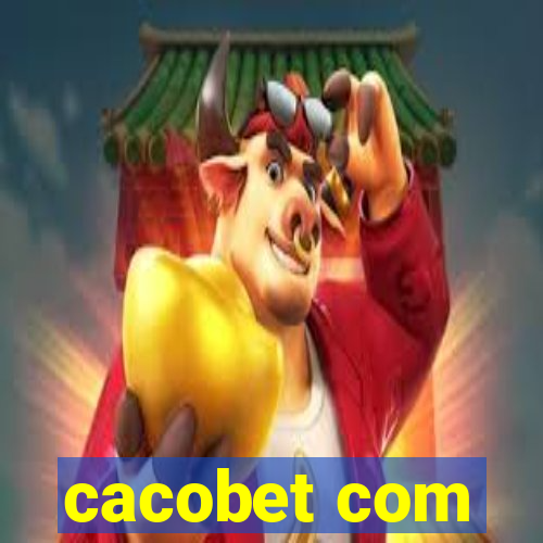 cacobet com